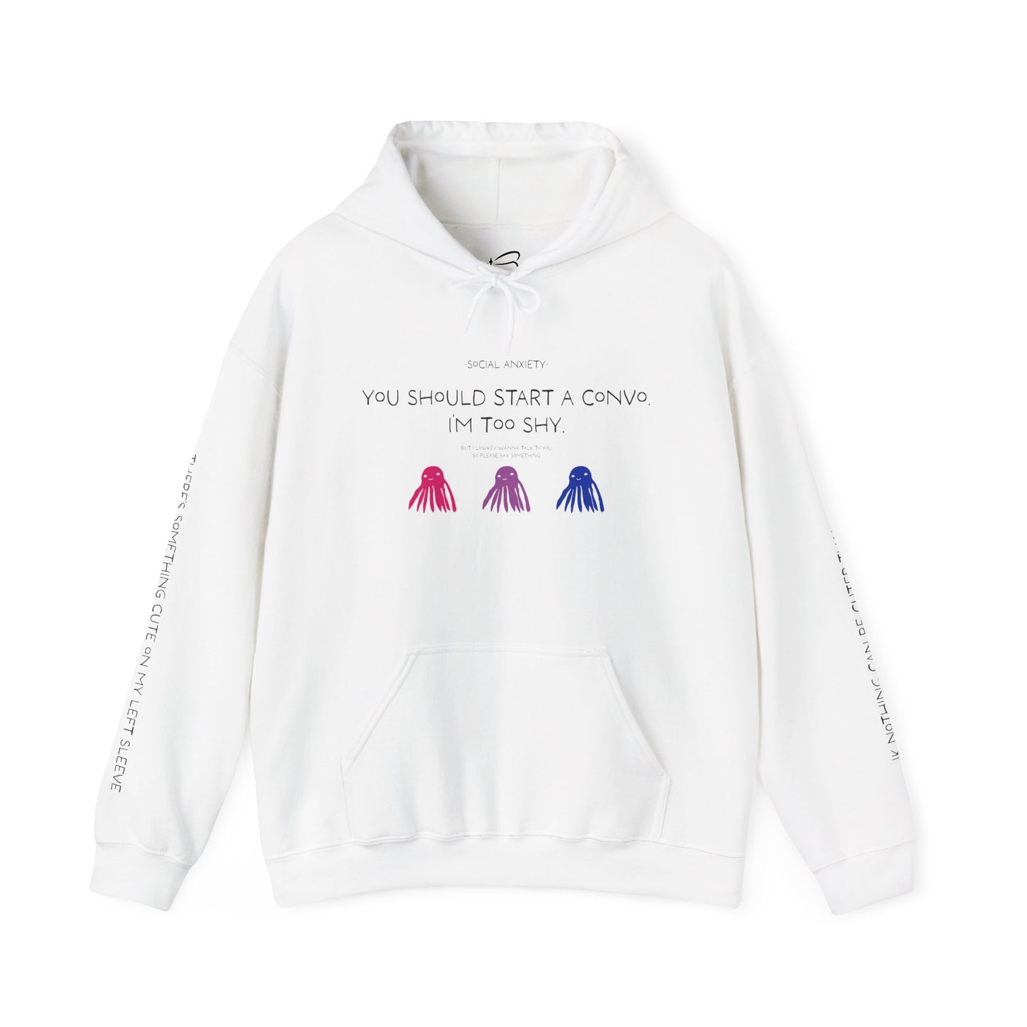 Unisex Bisexual Conversation Starter Hoodie Taki the Tako | You Should Start a Convo, I'm too shy.